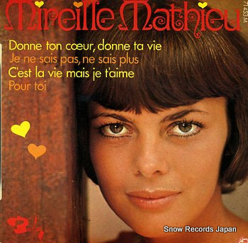MATHIEU, MIREILLE  donne ton coeur, donne ta vie 71453M