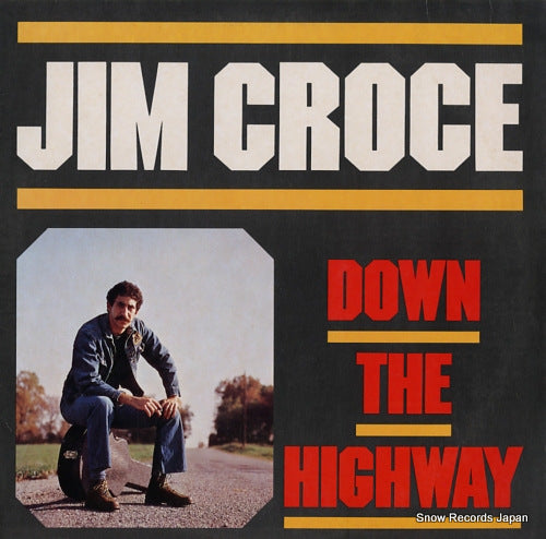 CROCE, JIM down the highway LS8030