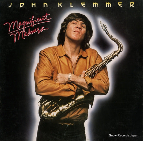 KLEMMER, JOHN magnificent madness 6E-284