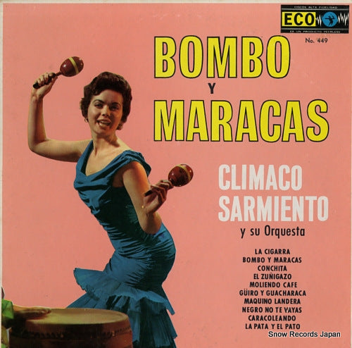 CLIMACO SARMIENTO Y SU ORCHESTRA bombo y maracas ECO-449/NO.449