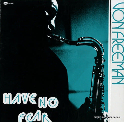FREEMAN, VON have no fear N-6