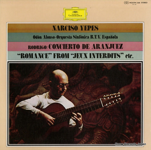 YEPES, NARCISO rodrigo; concierto de aranjuez / "romance" from "jeux interdits" MG8599/600