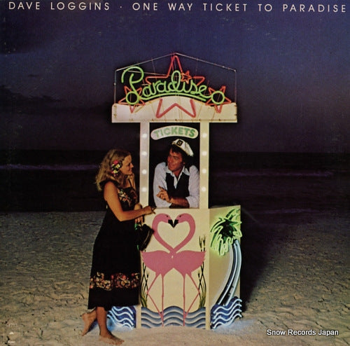 LOGGINS, DAVE one way ticket to paradise PE34713
