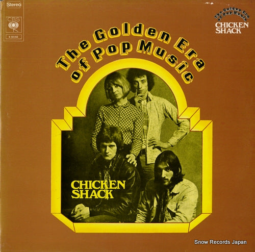 CHICKEN SHACK the golden era of pop music S68252