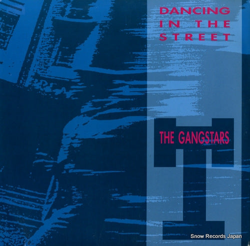 GANGSTARS, THE dancing in the street ARD1069