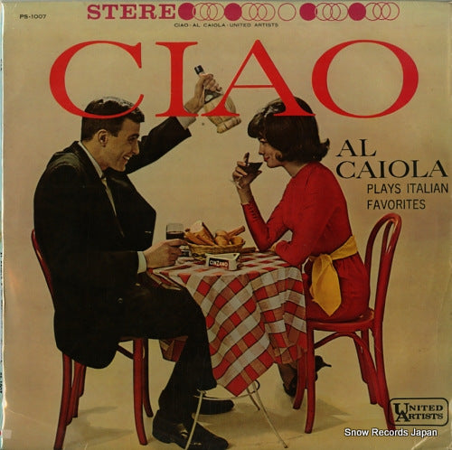 CAIOLA, AL ciao / al caiola plays italian favorites PS-1007