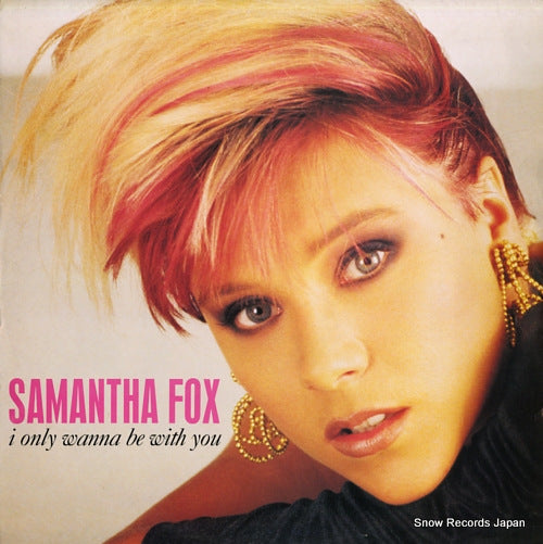 FOX, SAMANTHA i only wanna be with you FOXYT11