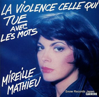 MATHIEU, MIREILLE  la violence celle qui tue avec les mots 14.677