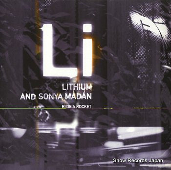 LITHIUM AND SONYA MADAN ride a rocket FX293