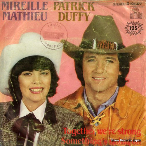 MATHIEU, MIREILLE, AND PATRICK  DUFFY together we're strong B-105077