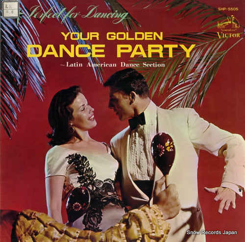 V/A your golden dance party / latin american dance section SHP-5505
