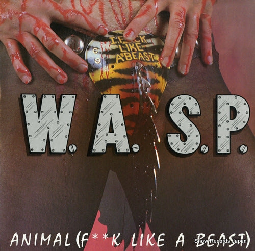 W.A.S.P. animal (f**k like a beast) 12KUT109