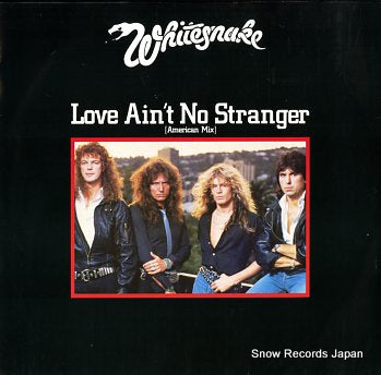 WHITESNAKE love ain't no stranger 12BP424
