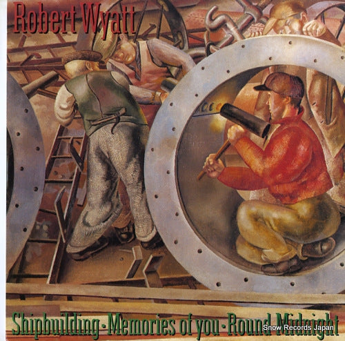 WYATT, ROBERT shipbuilding memories of you round midnight RT115T