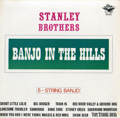STANLEY BROTHERS, THE banjo in the hills / 5-string banjo SK-872/K-872