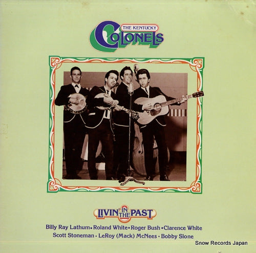 KENTUCKY COLONELS, THE livin' in the past SBR4202