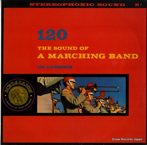 MEDALLION MARCHING BAND, THE 120 the sound of a marching band MS7