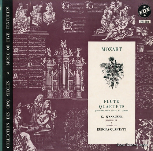 WANAUSEK, KAMILLO / EUROPA-QUARTETT mozart; flute quartets SVOX-7513