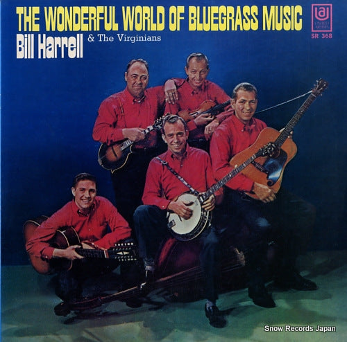HARRELL, BILL the wonderful world of bluegrass music SR368