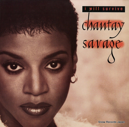 SAVAGE, CHANTAY i will survive 0786364491-1