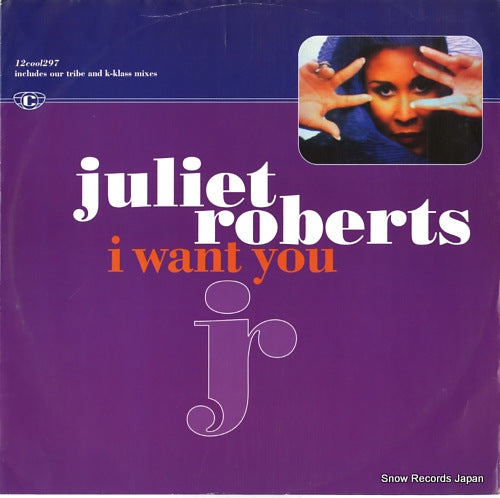 ROBERTS, JULIET i want you 12COOL297
