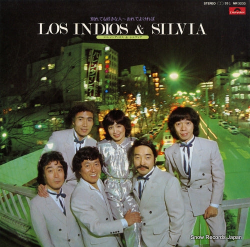 LOS INDIOS AND SILVIA wakaretemo sukinahito / oredeyokereba MR3233