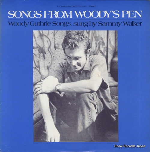 WALKER, SAMMY songs from woody's pen FTS31064