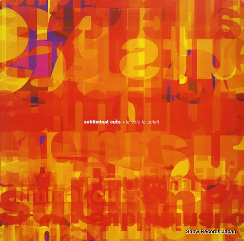 SUBLIMINAL CUTS le voie le soleil XLR53