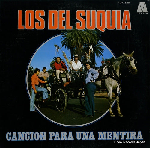 LOS DEL SUQUIA cancion para una mentira FDX-129