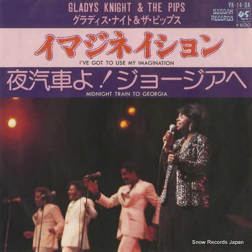 KNIGHT, GLADYS, AND THE PIPS i've got to use my imagination YK-14-DA