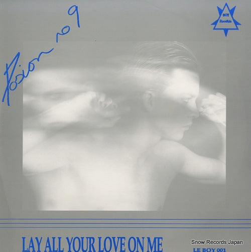 POSION NO 9 lay all your love on me LEBOY001