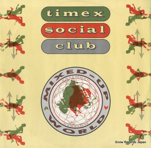 TIMEX SOCIAL CLUB mixed up world COOLX138
