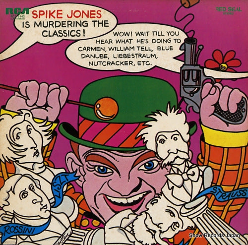 JONES, SPIKE spike jones is murdering the classics RCA-5142
