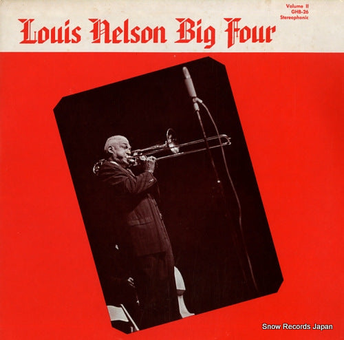 NELSON, LOUIS louis nelson big four volume ii GHB-26
