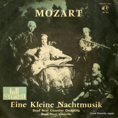 NEEL, BOYD mozart; eine kleine nachtmusik SM966