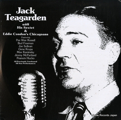 TEAGARDEN, JACK jack teagarden with his sextet & eddie condon's chicagoans PUMPKIN-PRODUCTIONS-115