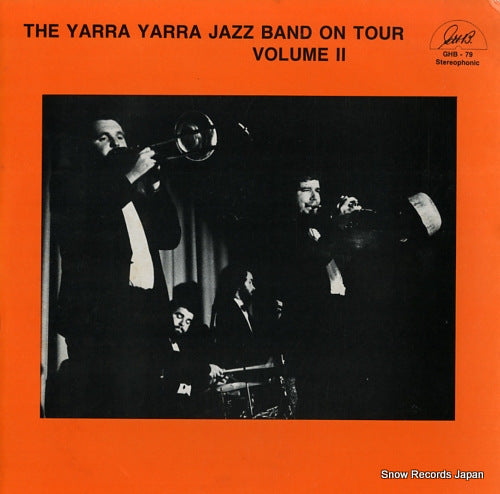 YARRA YARRA NEW ORLEANS JAZZ BAND, THE yarra yarra jazz band on tour volume 2 GHB-79