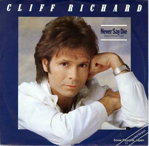 RICHARD, CLIFF never say die (give a little bit more) 1AK052-1077866