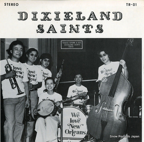 TOYAMA, YOSHIO, AND HIS DEXIELAND SAINTS dixieland saints TR-01