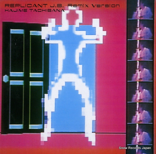 TACHIBANA, HAJIME replicant j.b. remix version YLR-12003