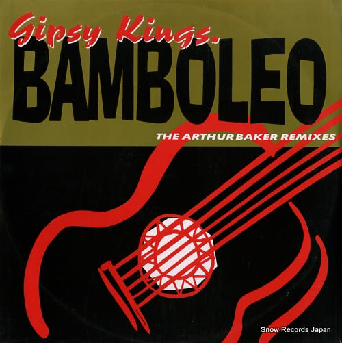 GIPSY KINGS bamboleo (the arthur baker remixes) 12A1313