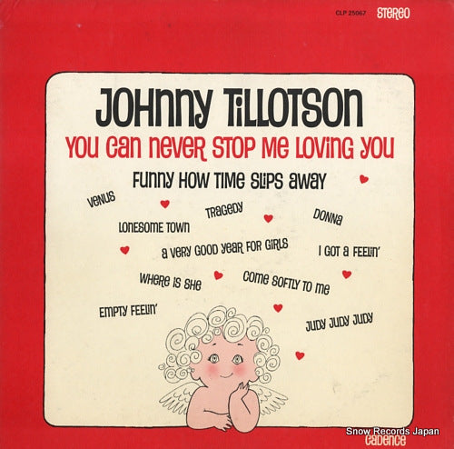 TILLOTSON, JOHNNY you can never stop me loving you CLP25067