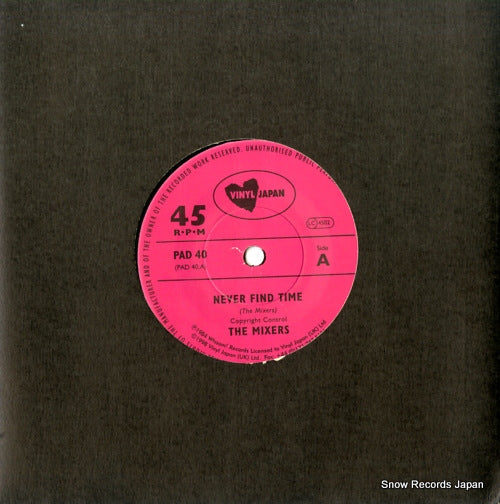 MIXERS, THE never find time PAD40