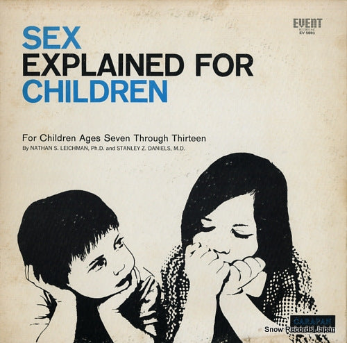 LEICHMANN, NATHAN S. / STANLEY Z.DANIELS sex explained for children EV5691