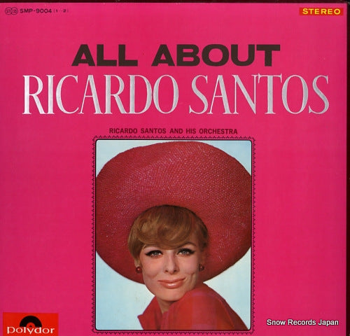SANTOS, RICARDO all about ricardo santos SMP-9004
