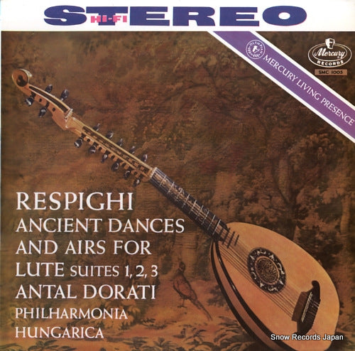DORATI, ANTAL respighi; ancient dances and airs for lute suites 1, 2, 3 SMC1005