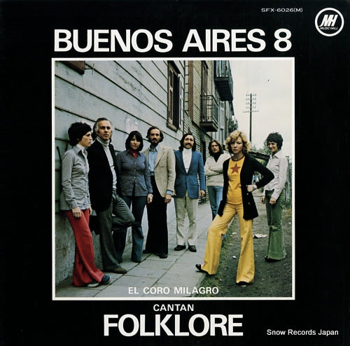 BUENOS AIRES 8 el coro milagro cantan folklore SFX-6026(M)
