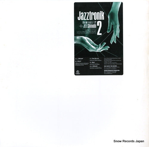 JAZZTRONIK remixes ep 2 + shinobi FLRS-008