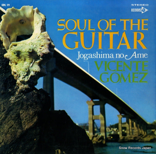 GOMEZ, VICENTE soul of the guitar / jogashima no ame SDL19