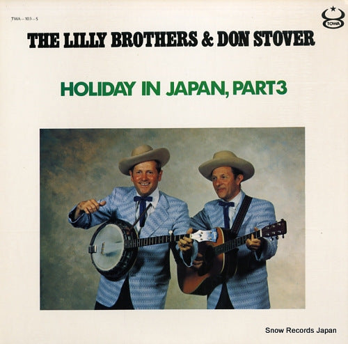 LILLY BROTHERS, THE, AND DON STOVER holiday in japan, part3 TWA-103-S